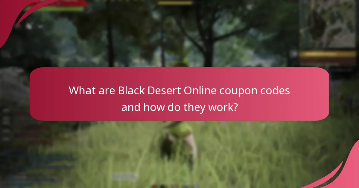 How to effectively utilize coupon codes in Black Desert Online?