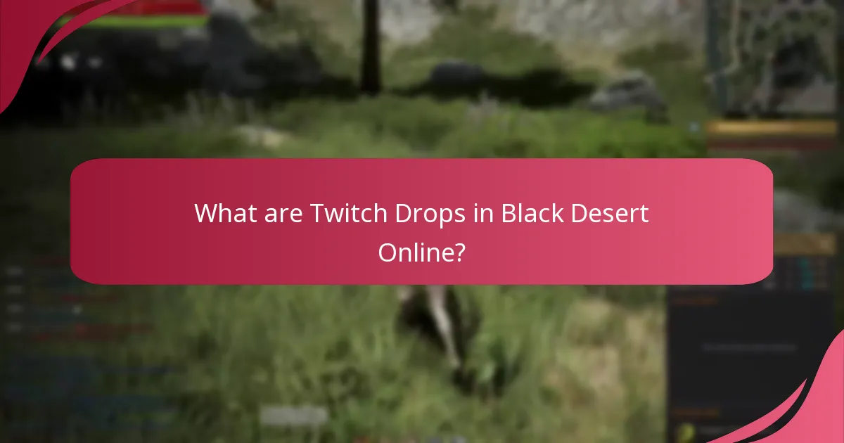 Where to find support resources for Twitch Drops?