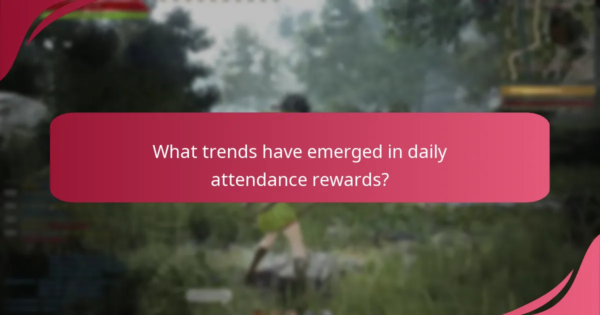 How to maximize benefits from daily attendance rewards?
