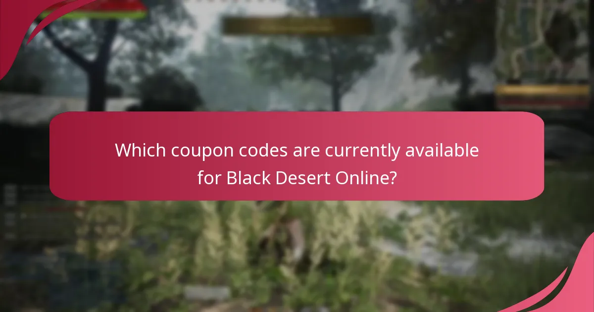 Which coupon codes are currently available for Black Desert Online?
